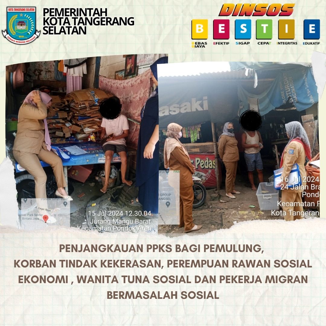 Penjangkauan PPKS bagi Pemulung, Korban Tindak Kekerasan, Perempuan Rawan Sosial Ekonomi , Wanita Tuna Sosial dan Pekerja Migran Bermasalah Sosial