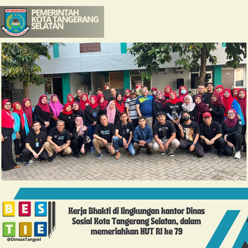 Kerja Bhakti di lingkungan kantor Dinas Sosial Kota Tangerang Selatan